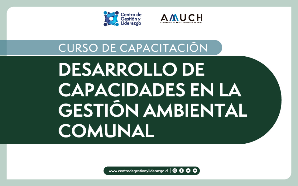 DESARROLLO DE CAPACIDADES EN LA GESTIÓN AMBIENTAL COMUNAL
